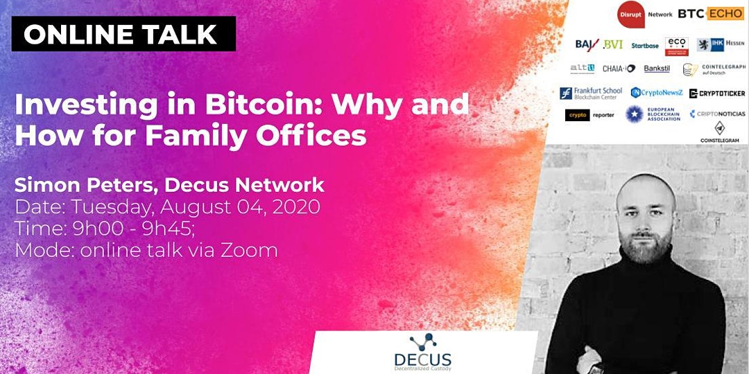 Investing in Bitcoin – Why and How for Family Offices (Online Talk)