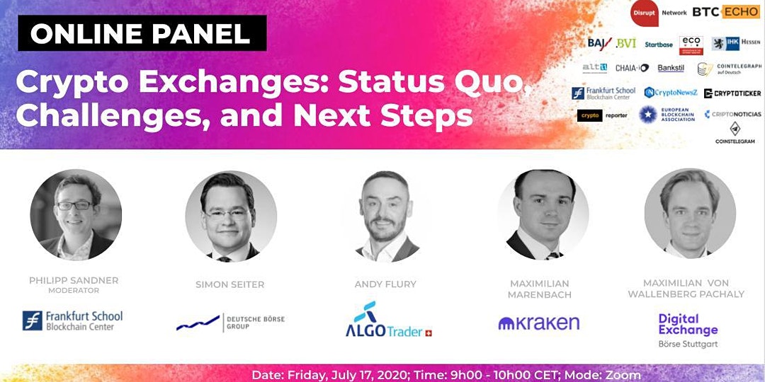 Crypto Exchanges: Status Quo, Challenges and Next Steps (Online Panel)