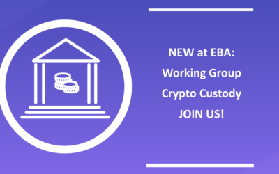 New Working Group EUCUS: Clarity and Standards for Crypto Asset Custody