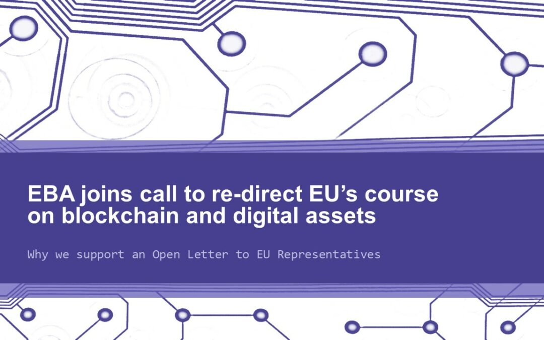 EBA joins call to re-direct EU’s course on blockchain and digital assets